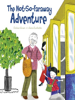 cover image of The Not-So-Faraway Adventure